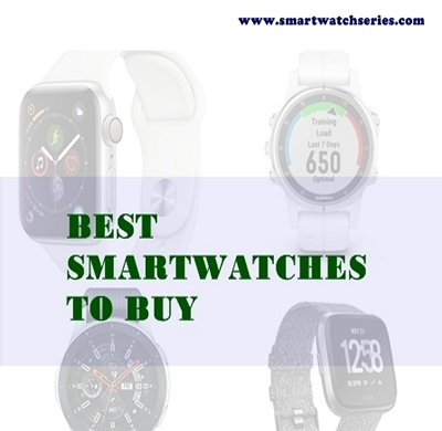 top best smartwatches to buy in 2018