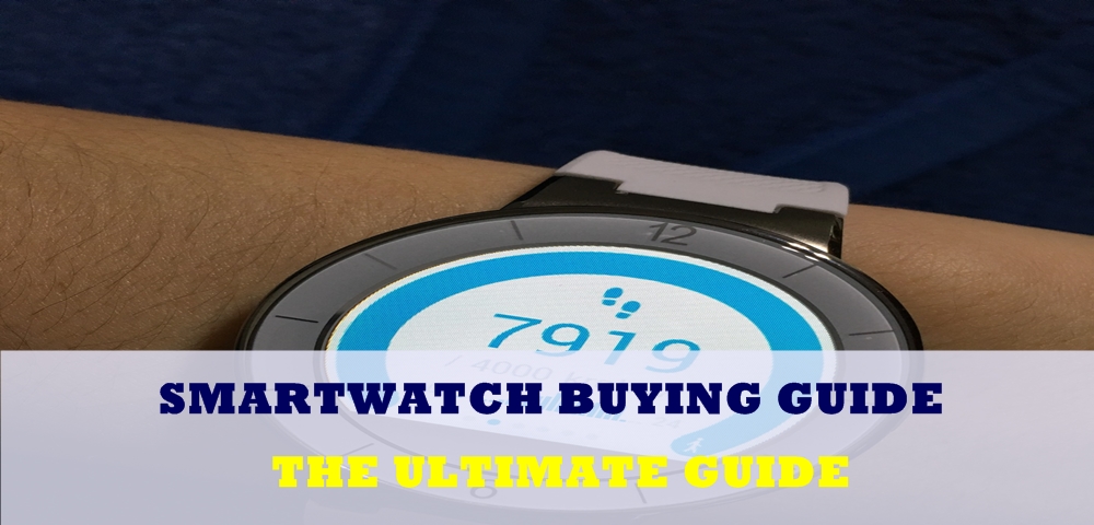 Smartwatch Buying Guide - A Comprehensive Guide - Read Before Buying
