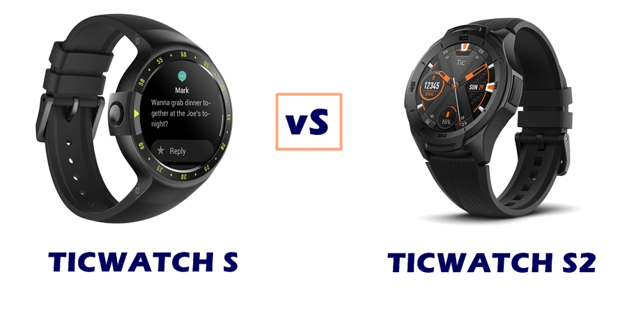 Ticwatch S vs S2 - What's New?